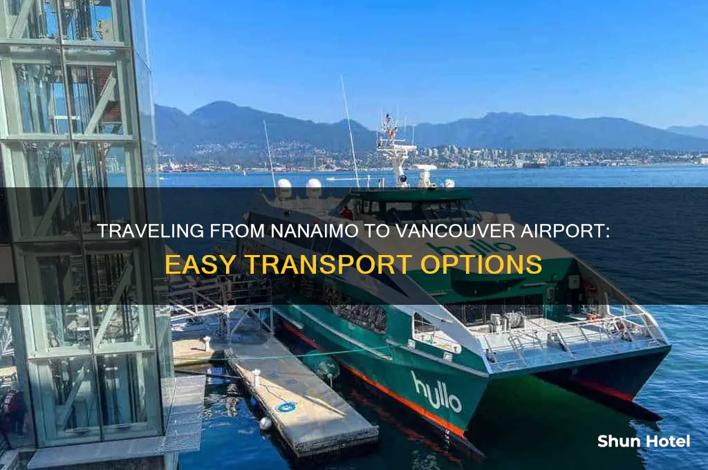 how to get to vancouver airport from nanaimo