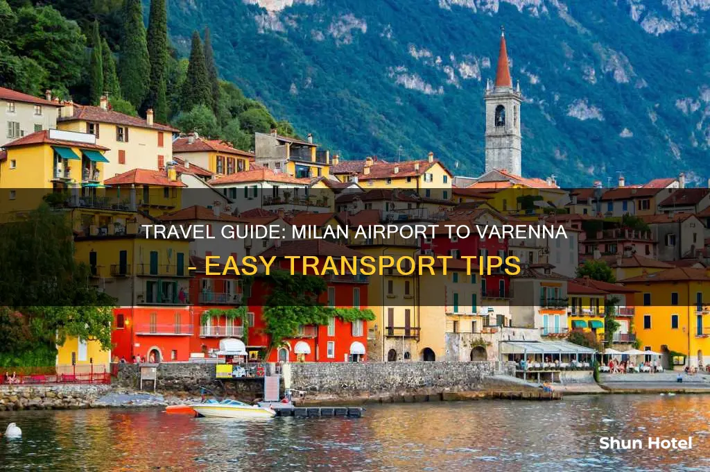 how to get to varenna from milan airport