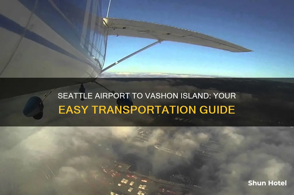 how to get to vashon island from seattle airport