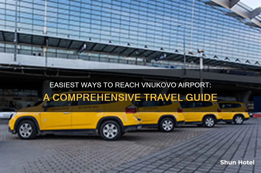 how to get to vnukovo airport