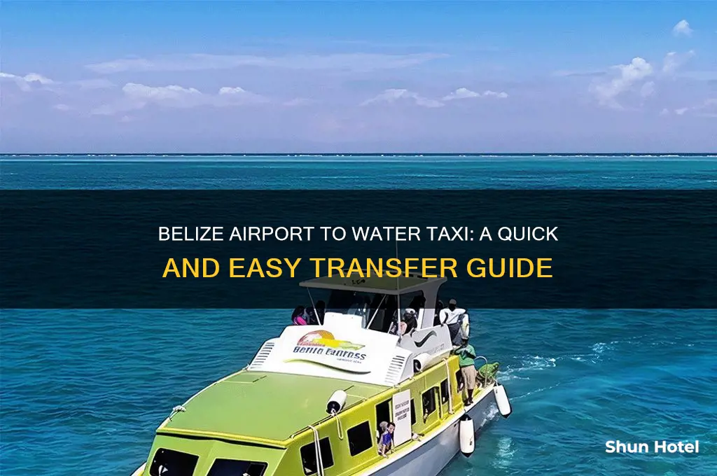 how to get to water taxi from belize airport