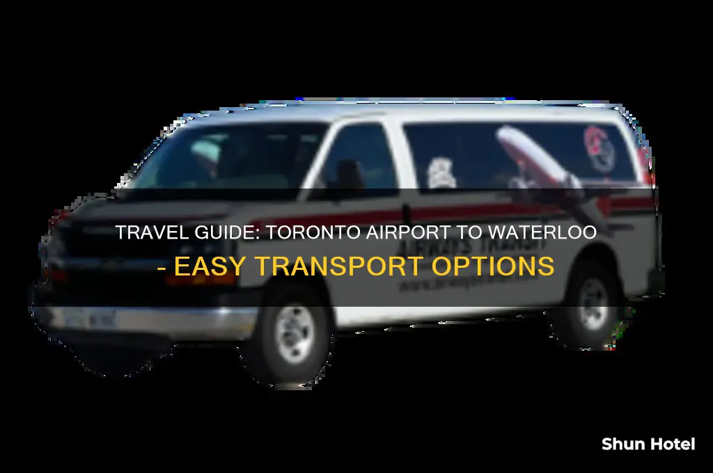 how to get to waterloo from toronto airport