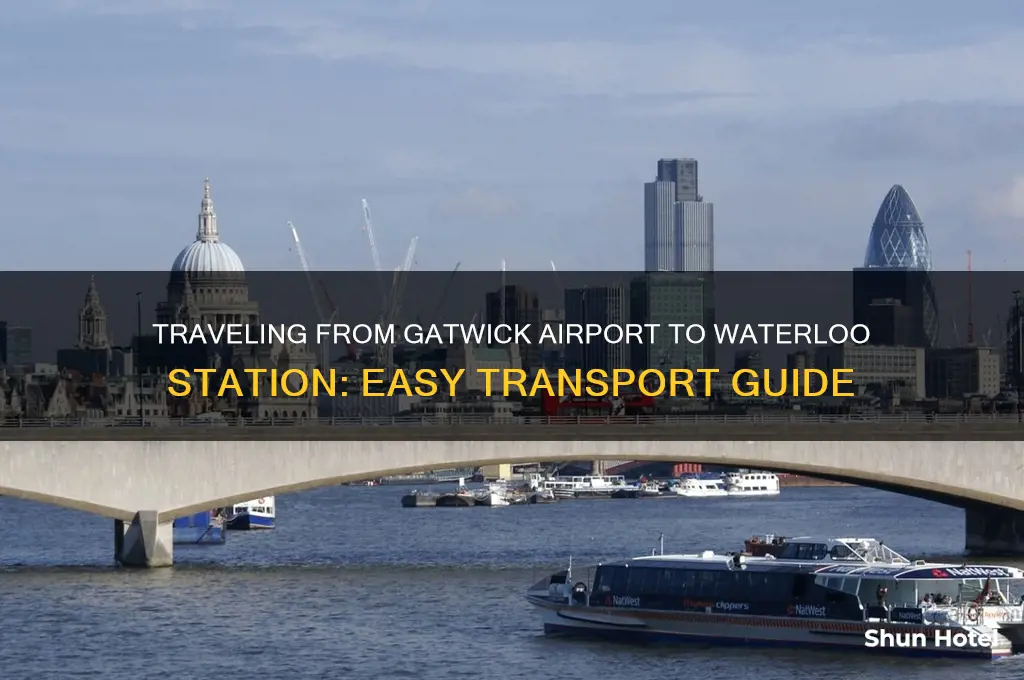how to get to waterloo station from gatwick airport