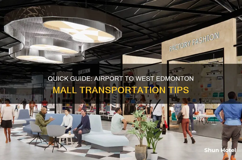 how to get to west edmonton mall from airport