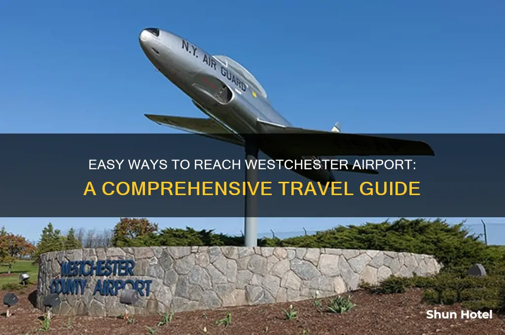 how to get to westchester airport