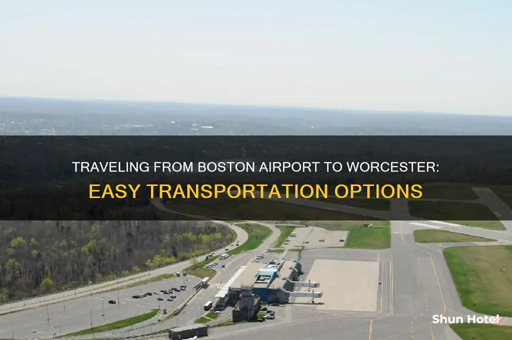 how to get to worcester from boston airport