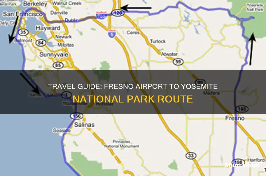 how to get to yosemite from fresno airport