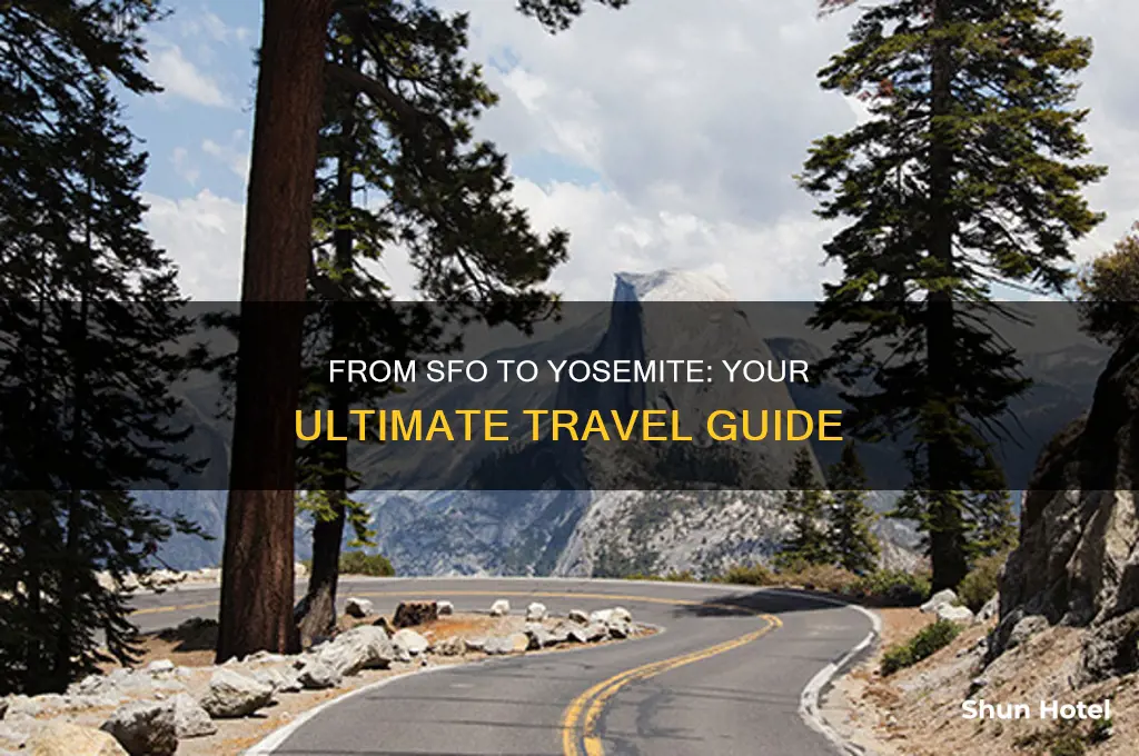 how to get to yosemite from san francisco airport