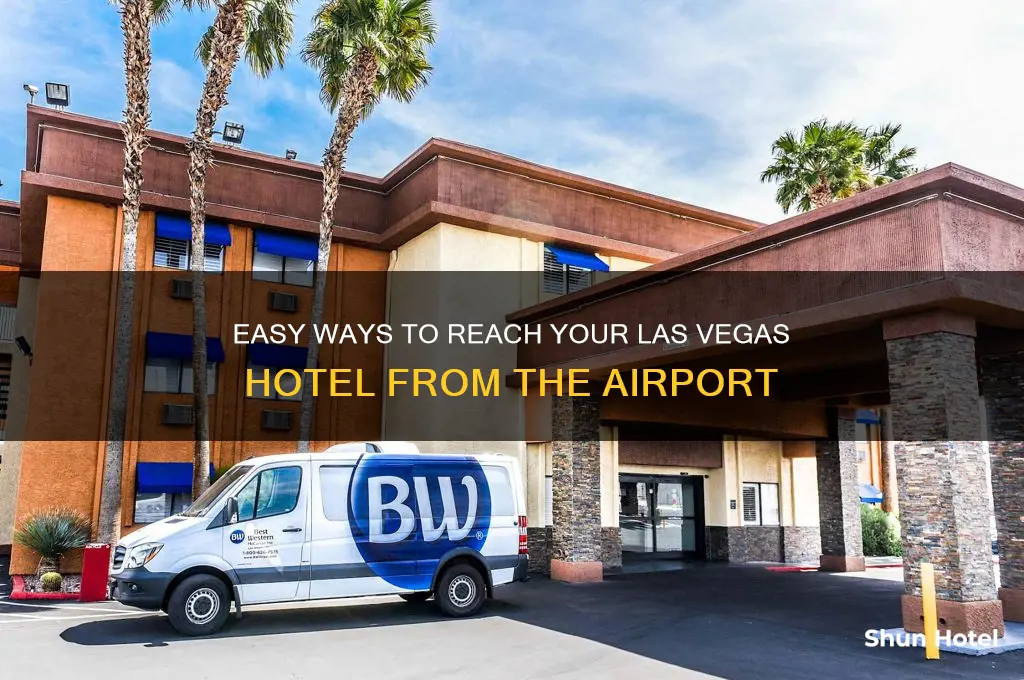 how to get to your hotel from las vegas airport