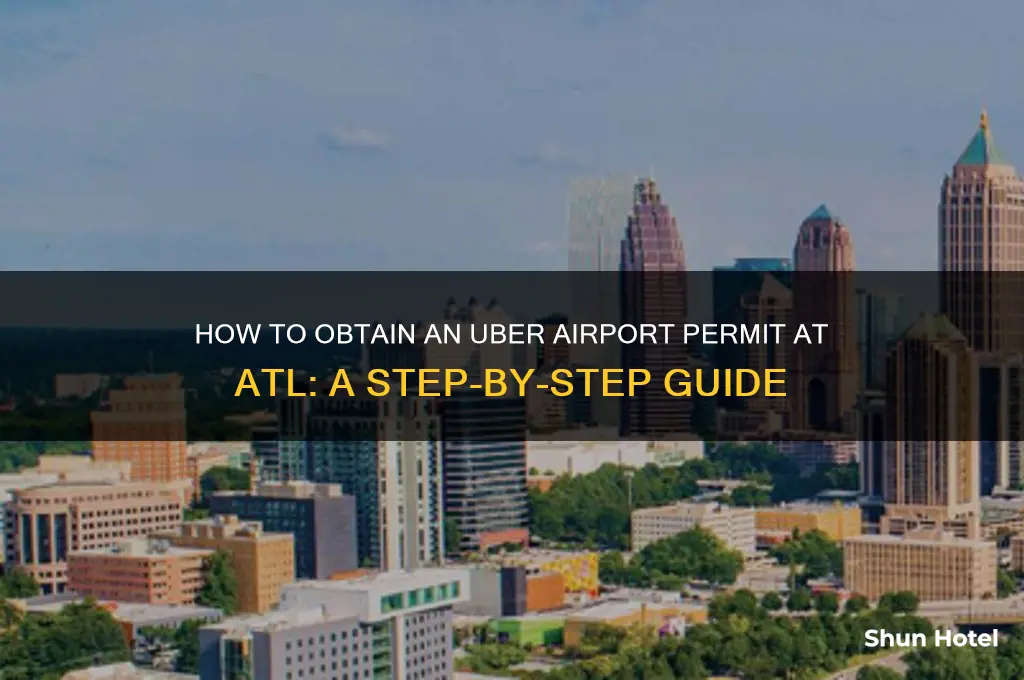 how to get uber airport permit atl