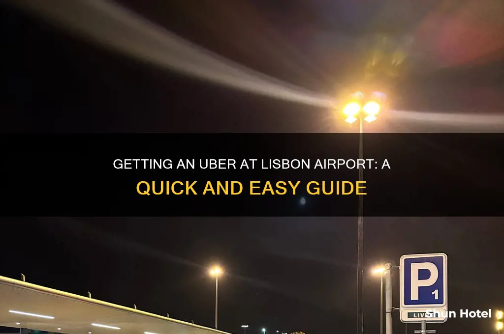 how to get uber at lisbon airport