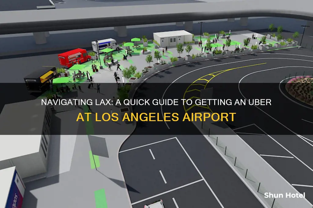 how to get uber at los angeles airport