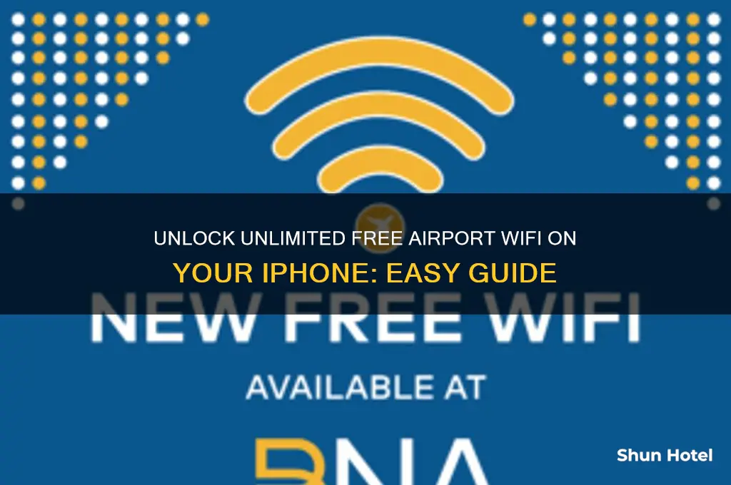 how to get unlimited free airport wifi iphone