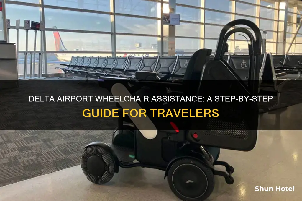 how to get wheelchair assistance at airport delta