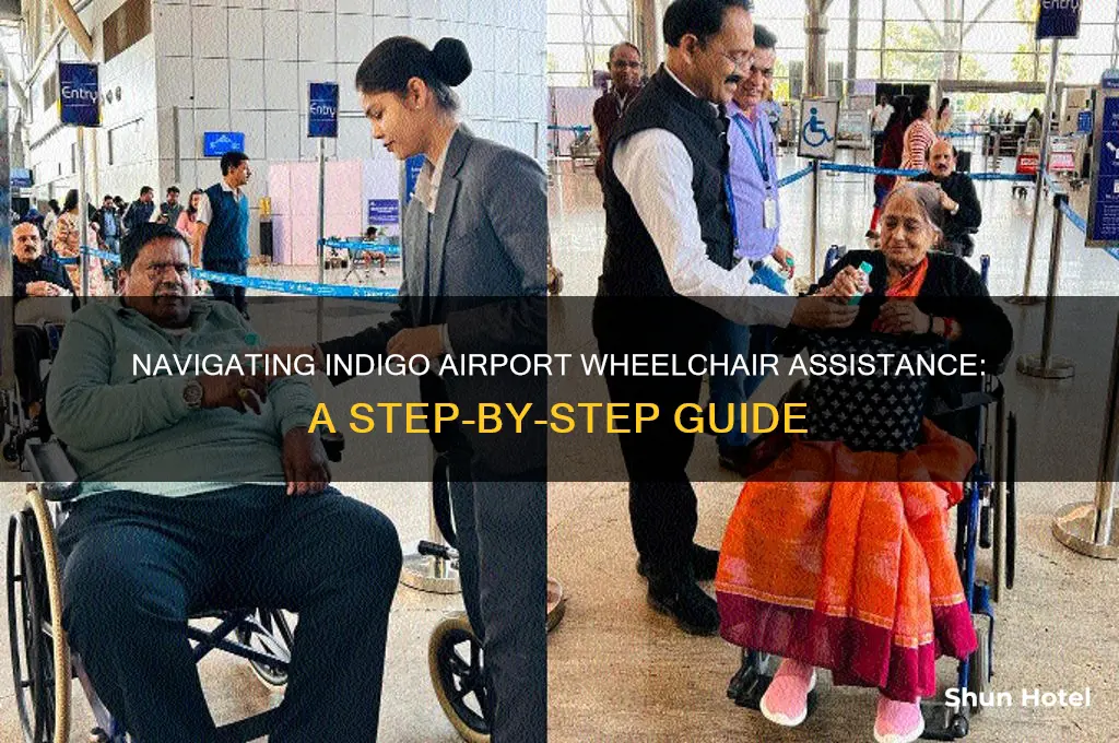 how to get wheelchair assistance at airport indigo