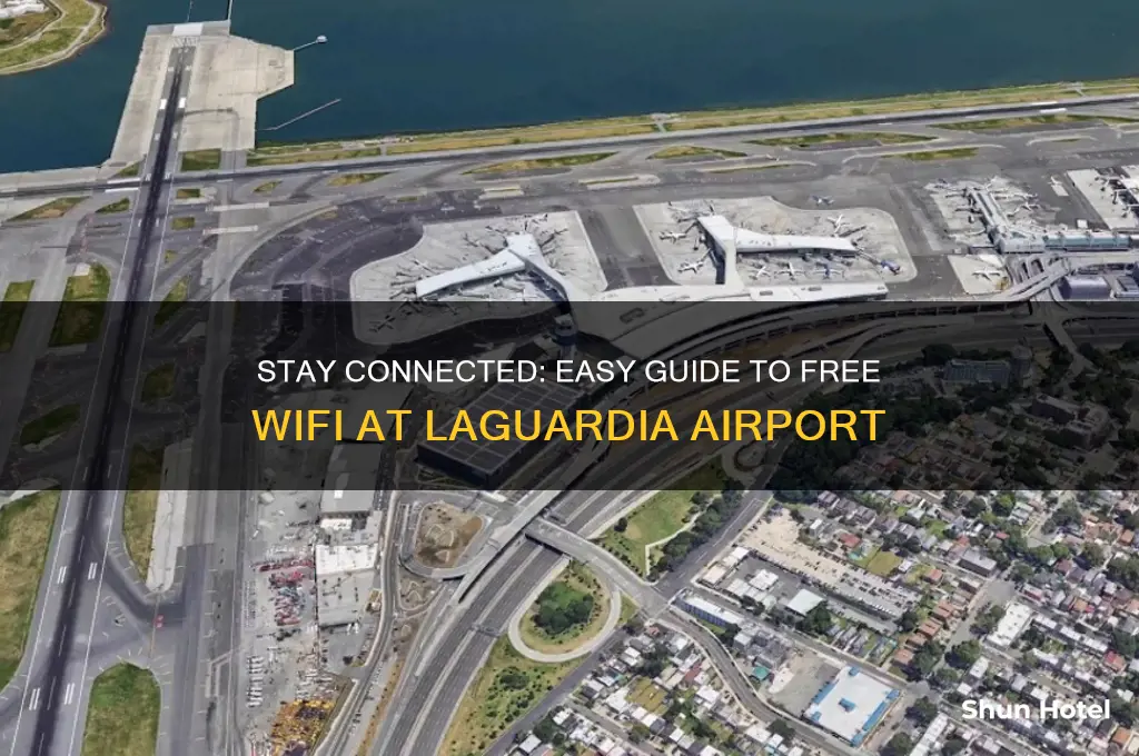 how to get wifi at laguardia airport
