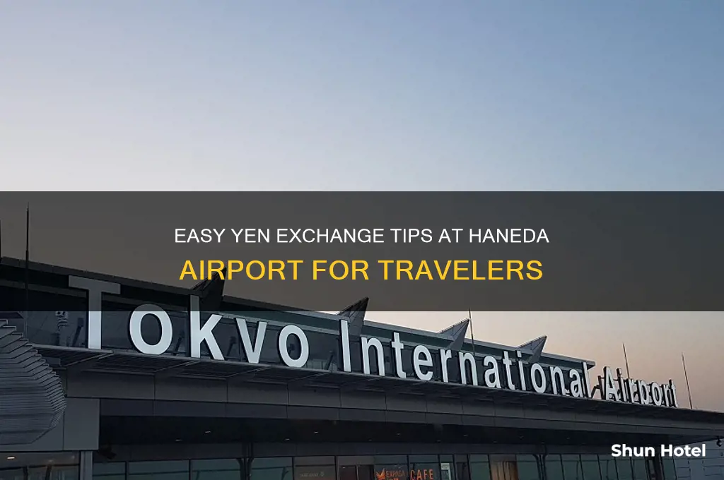 how to get yen at haneda airport