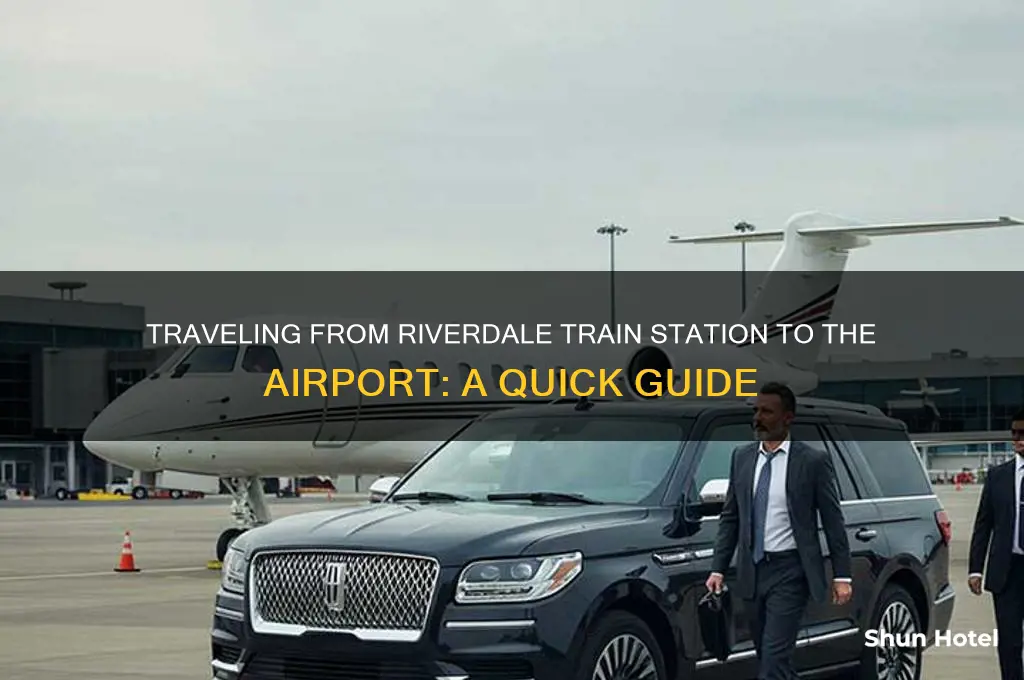how to get yo airport from riverdale train station