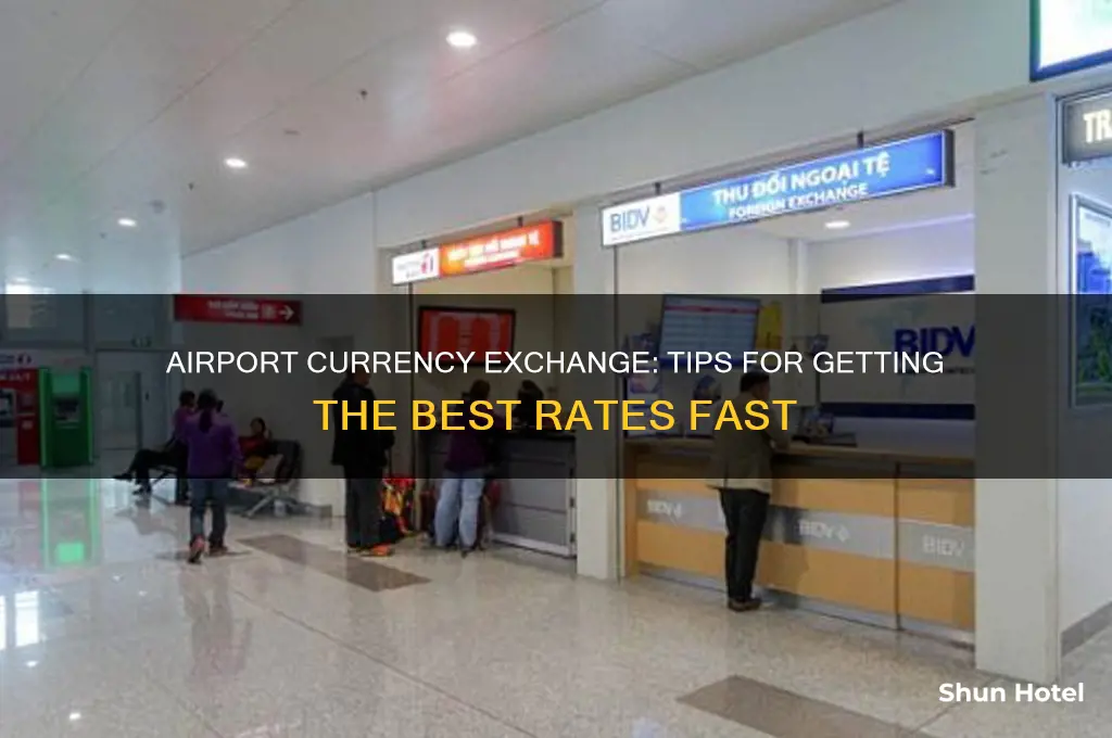 how to get your currency exchanged at the airport