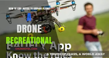Recreational Drone Flying: Properly Notifying Airports Before Takeoff