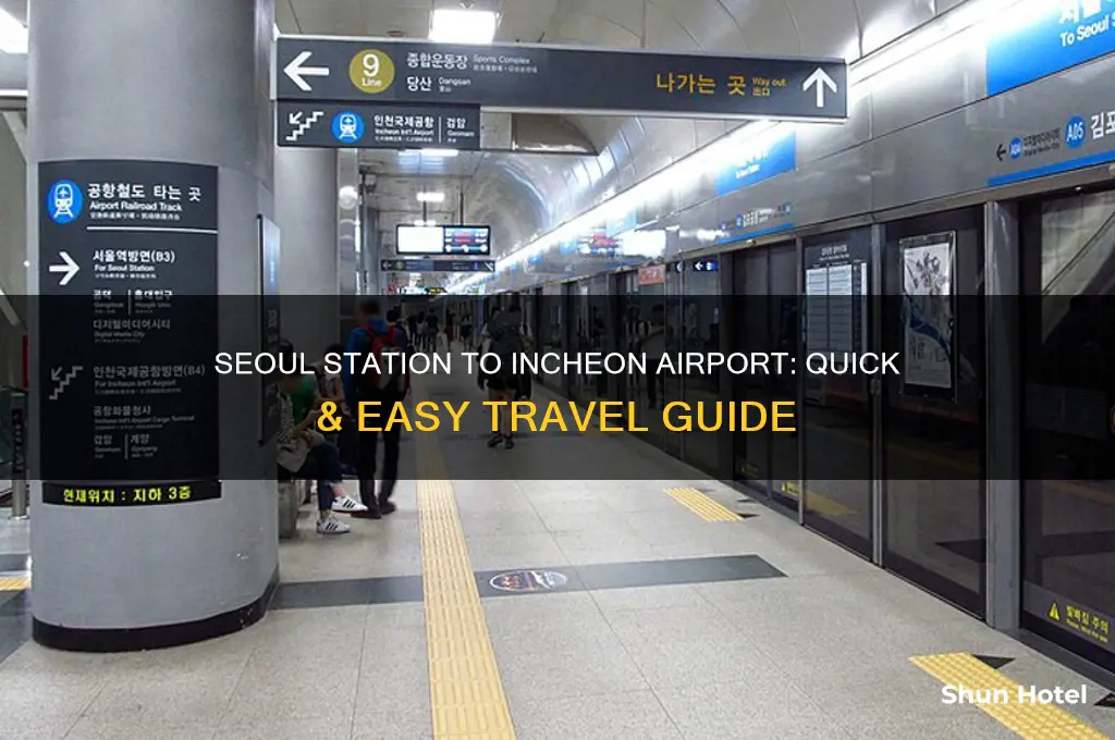 how to go to incheon international airport from seoul station