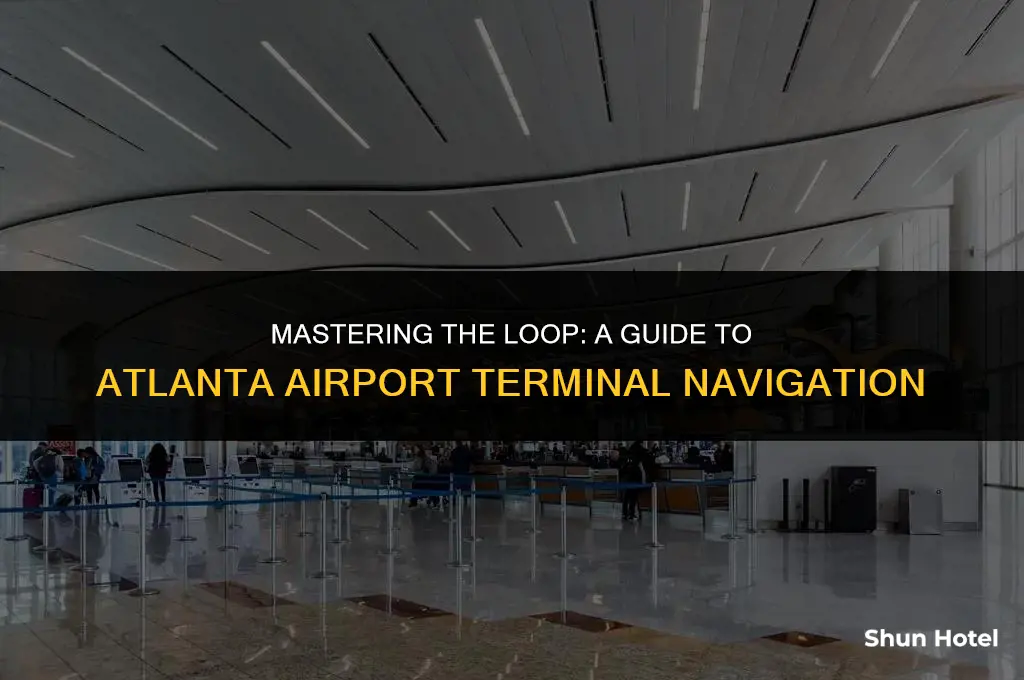how to loop atlanta airport terminal