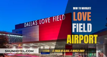 Exploring Love Field Airport: A Guide to Navigating Efficiently