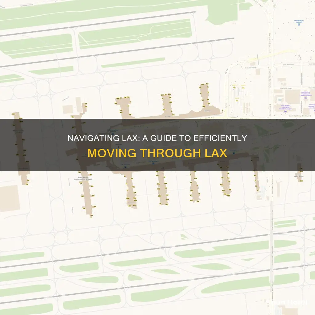 how to navigate through lax airport
