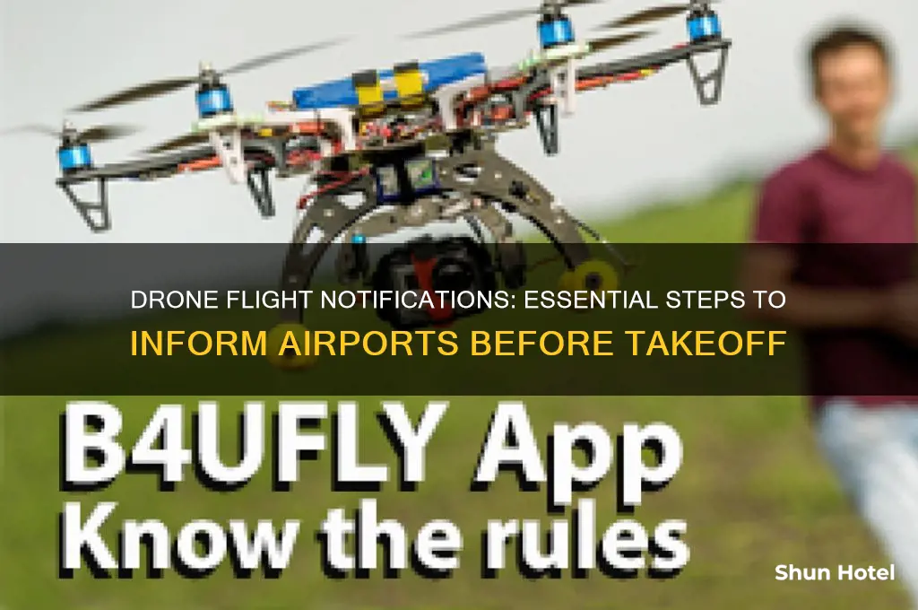 how to notify airport before you fly your drone