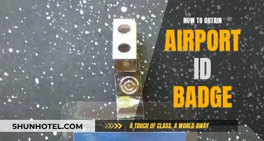 Obtaining an Airport ID Badge: A Step-by-Step Guide