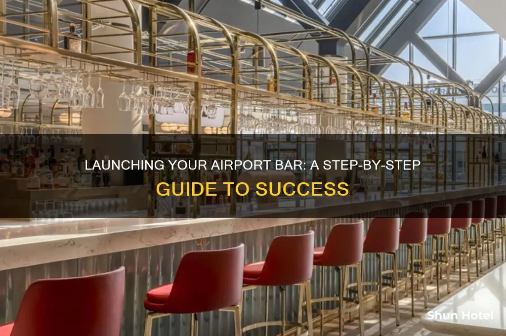 how to open a airport bar