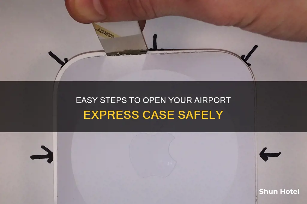 how to open airport express case