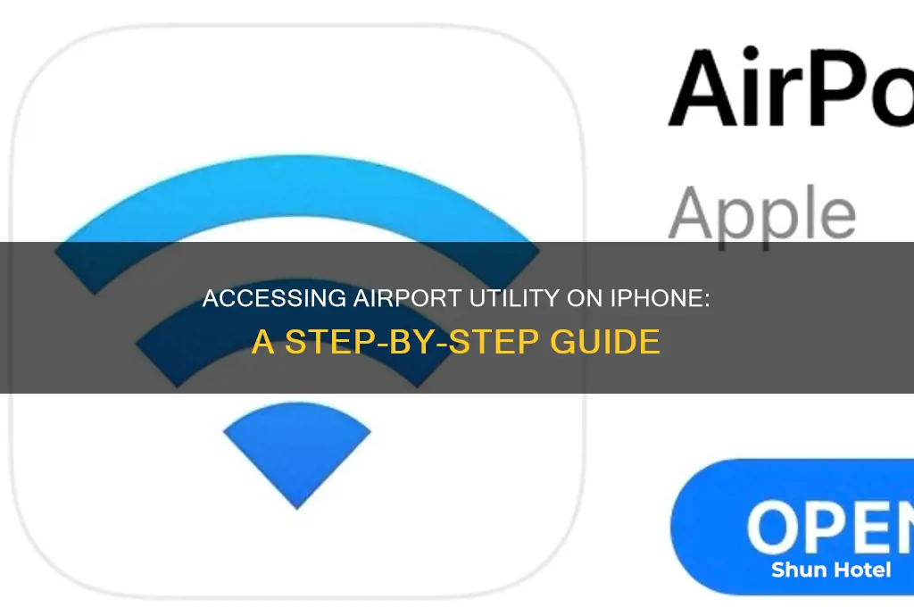 how to open airport utility on iphone