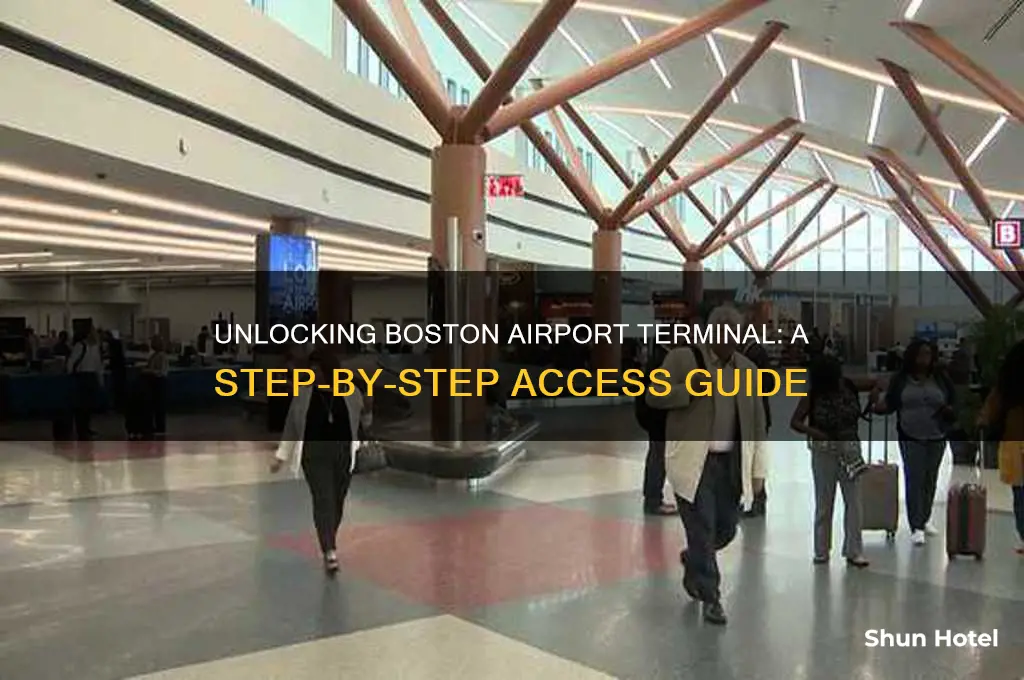 how to open up boston airport terminal