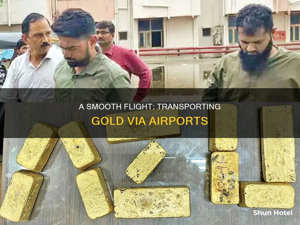 how to pass gold through airport
