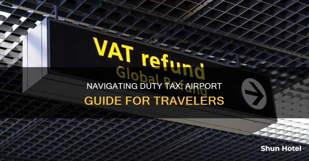 how to pay duty tax airport