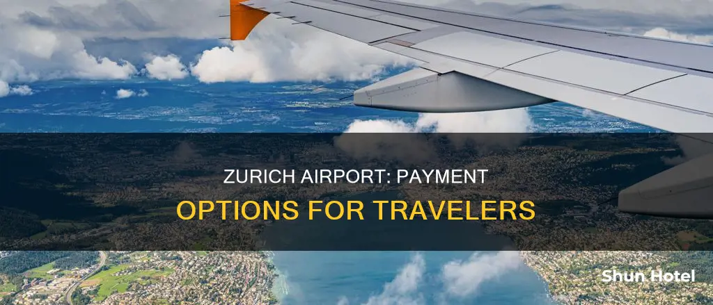 how to pay in zurich airport
