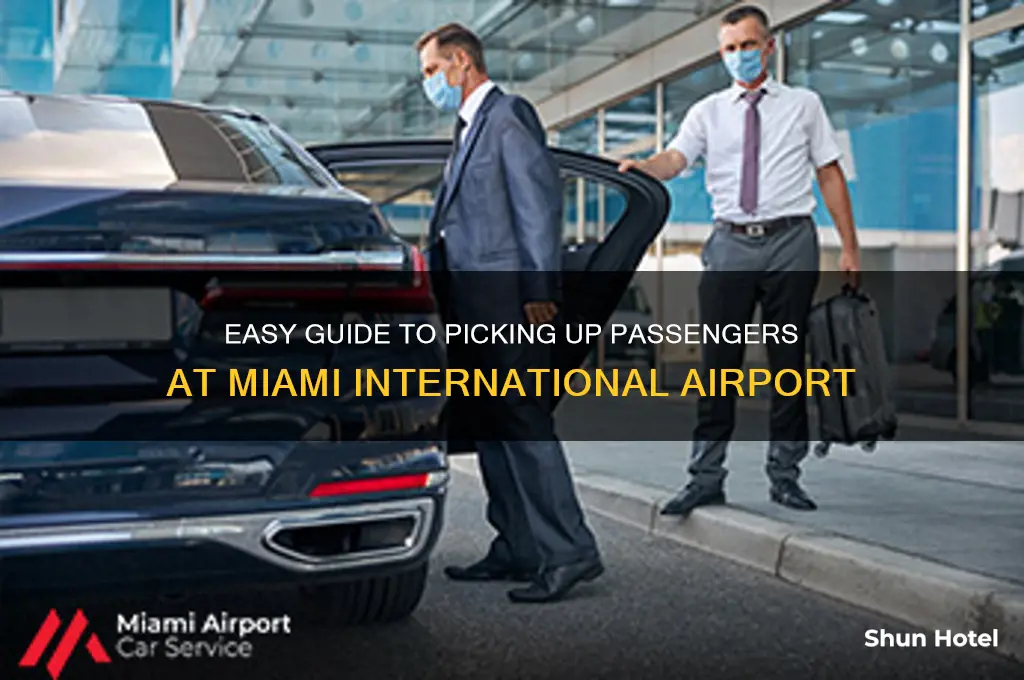 how to pick up someonefrom miami international airport d