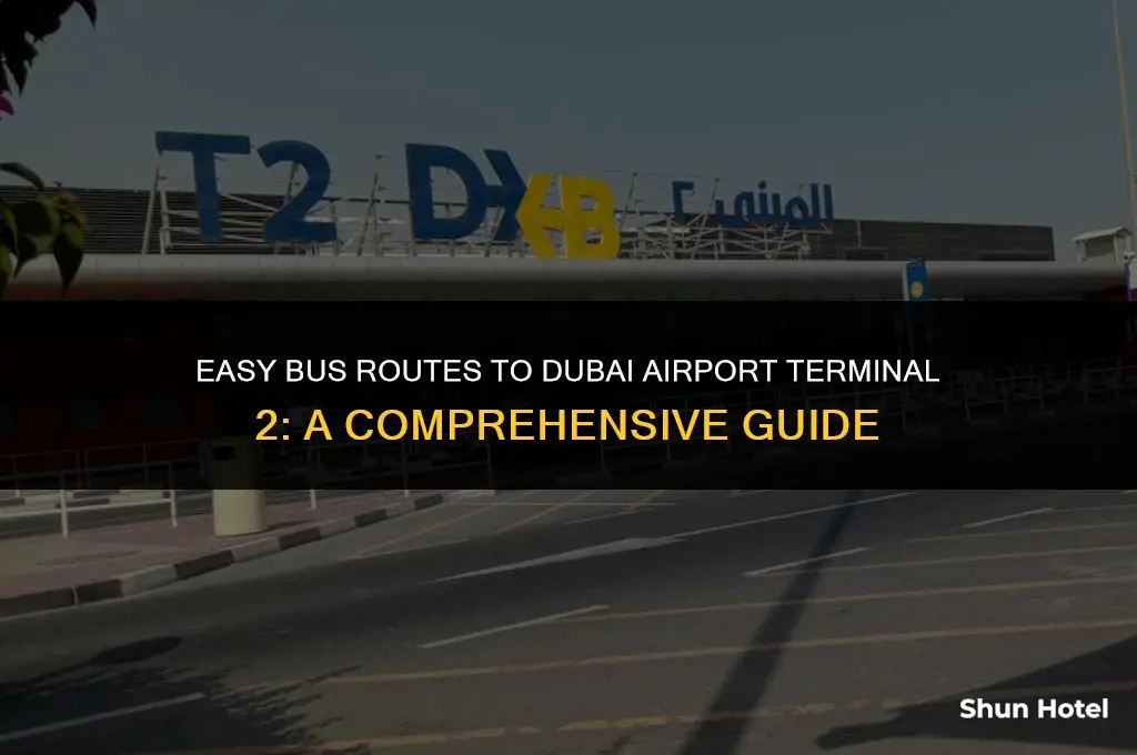 how to reach dubai airport terminal 2 by bus