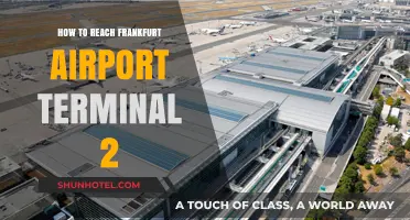 Navigating to Frankfurt Airport Terminal 2: A Comprehensive Guide