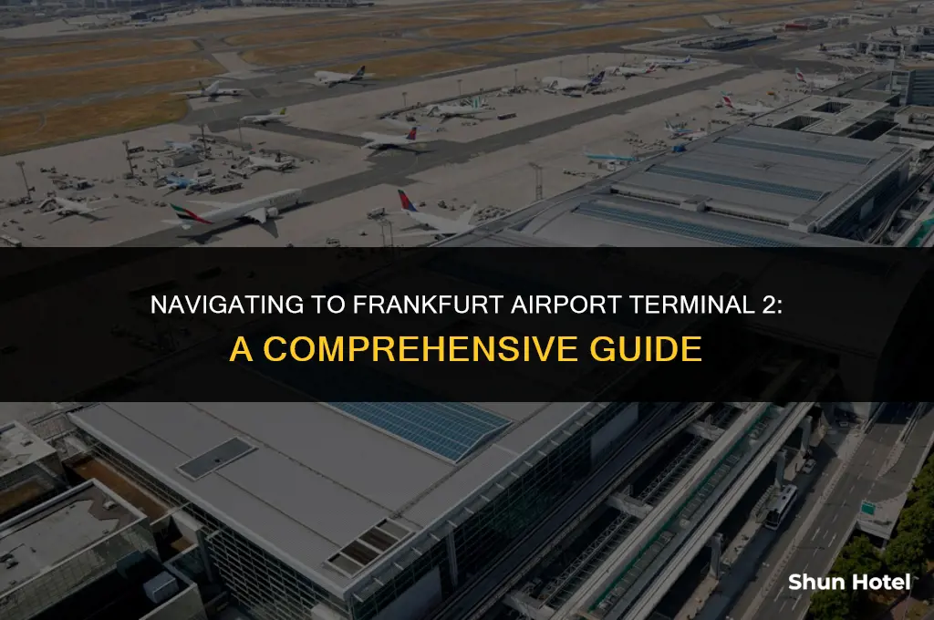 how to reach frankfurt airport terminal 2