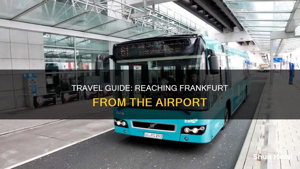 how to reach frankfurt from airport