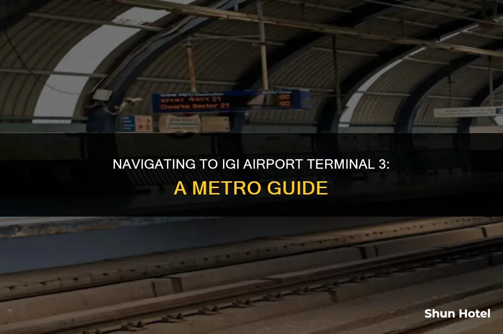 how to reach igi airport terminal 3 by metro