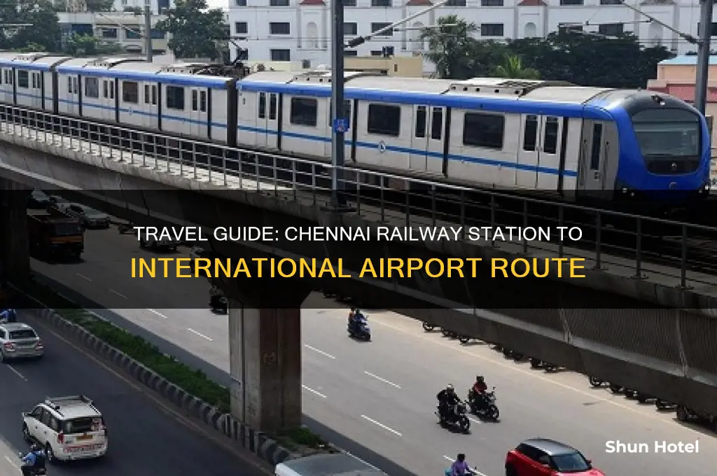how to reach international airport chennai from railway station