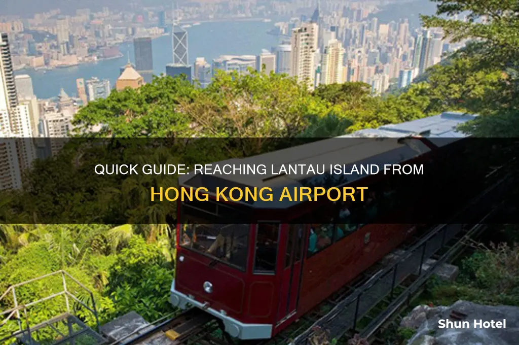 how to reach lantau island from hong kong international airport
