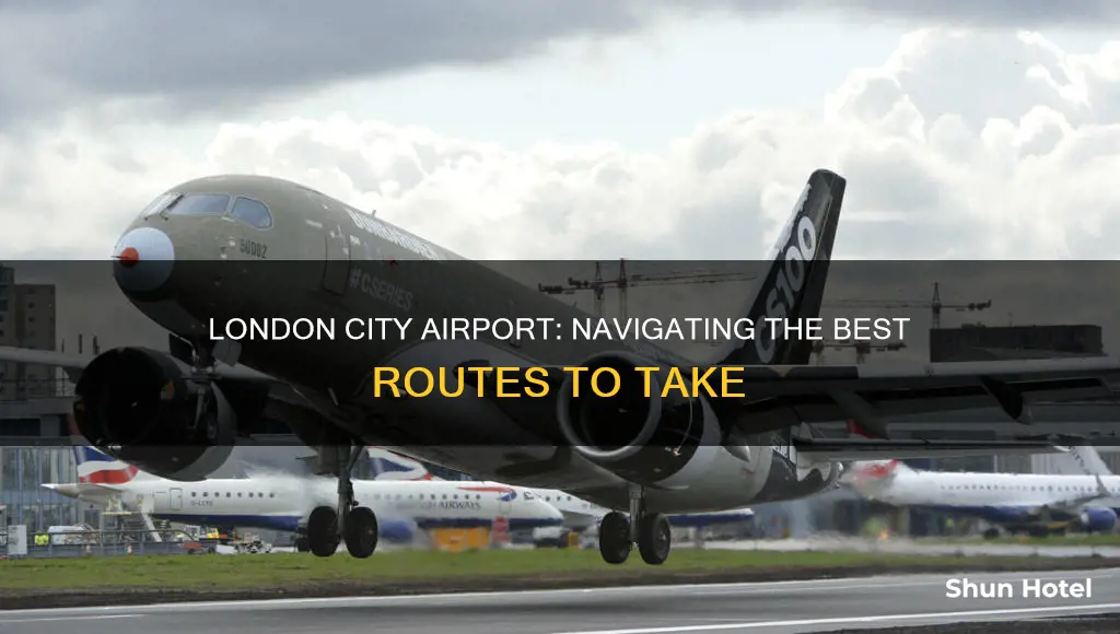 how to reach london city airport