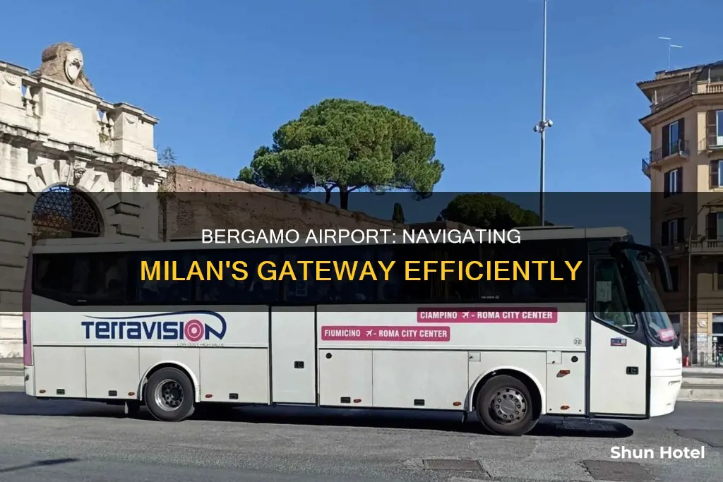 how to reach milan bergamo airport