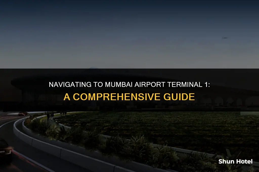 how to reach mumbai airport terminal 1