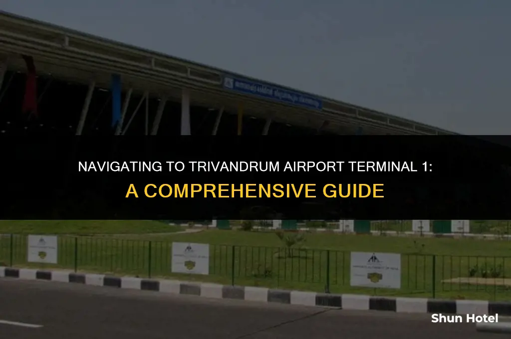 how to reach trivandrum airport terminal 1