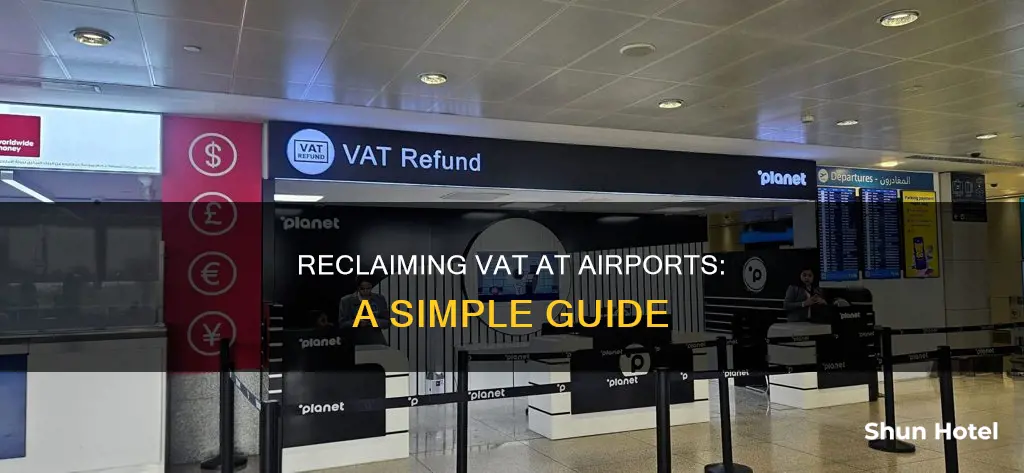 how to reclaim vat at airport